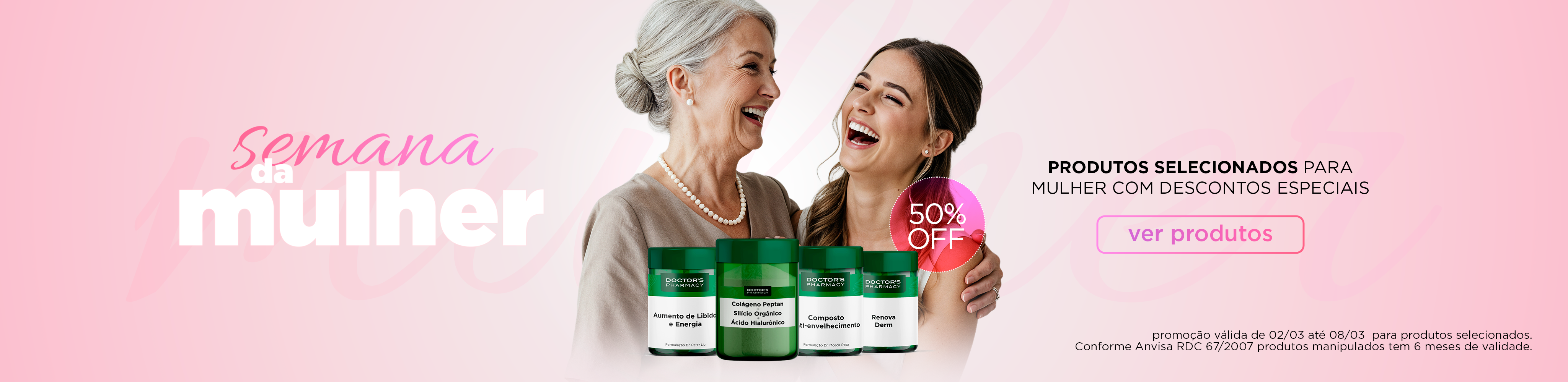 [CAMPANHA] SEMANA DA MULHER